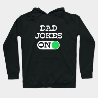 Dad Jokes Mode always ON Father’s Day gift Hoodie